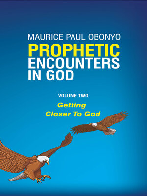 cover image of PROPHETIC ENCOUNTERS IN GOD